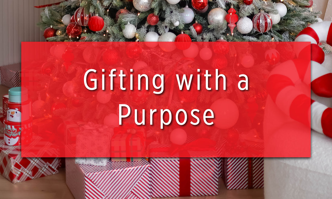 Gift-Giving with Purpose